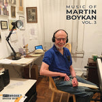 the album cover for Boykan / Cariglia / Weigt - Music Of Martin Boykan, Vol. 3