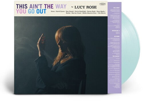 ルーシー・ローズ - This Ain't the Way You Go Out (IEX) (レコード)