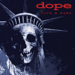 Dope - Live & Rare (Vinyl)