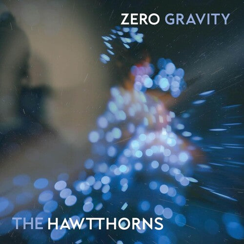 Hawtthorns - Zero Gravity (Vinyl)