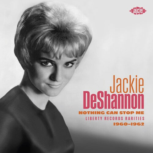 ジャッキー・デシャノン - ナッシング・キャン・ストップ・ミー：リバティ・レコード・レアリティーズ 1960-1962 (CD)