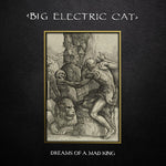 Big Electric Cat - Dreams of a Mad King (Vinyl)