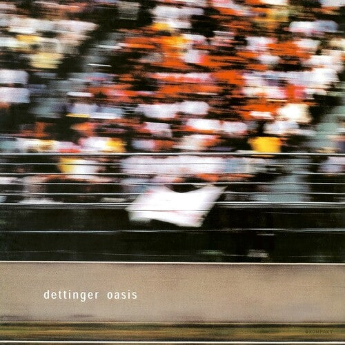 Dettinger - Oasis (Remastered 2024) (Vinyl)