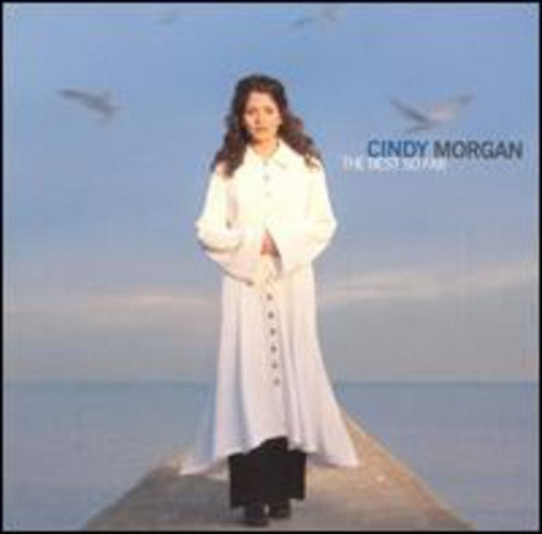 Cindy Morgan - Lo mejor hasta ahora (CD)
