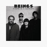 Beings - There Is a Garden (Vinyl)