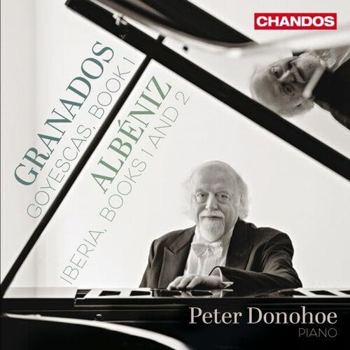 Peter Donohoe - Peter Donohoe interpreta a Granados y Albeniz (CD)