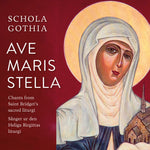 the album cover for Schola Gothia - Ave Maris Stella
