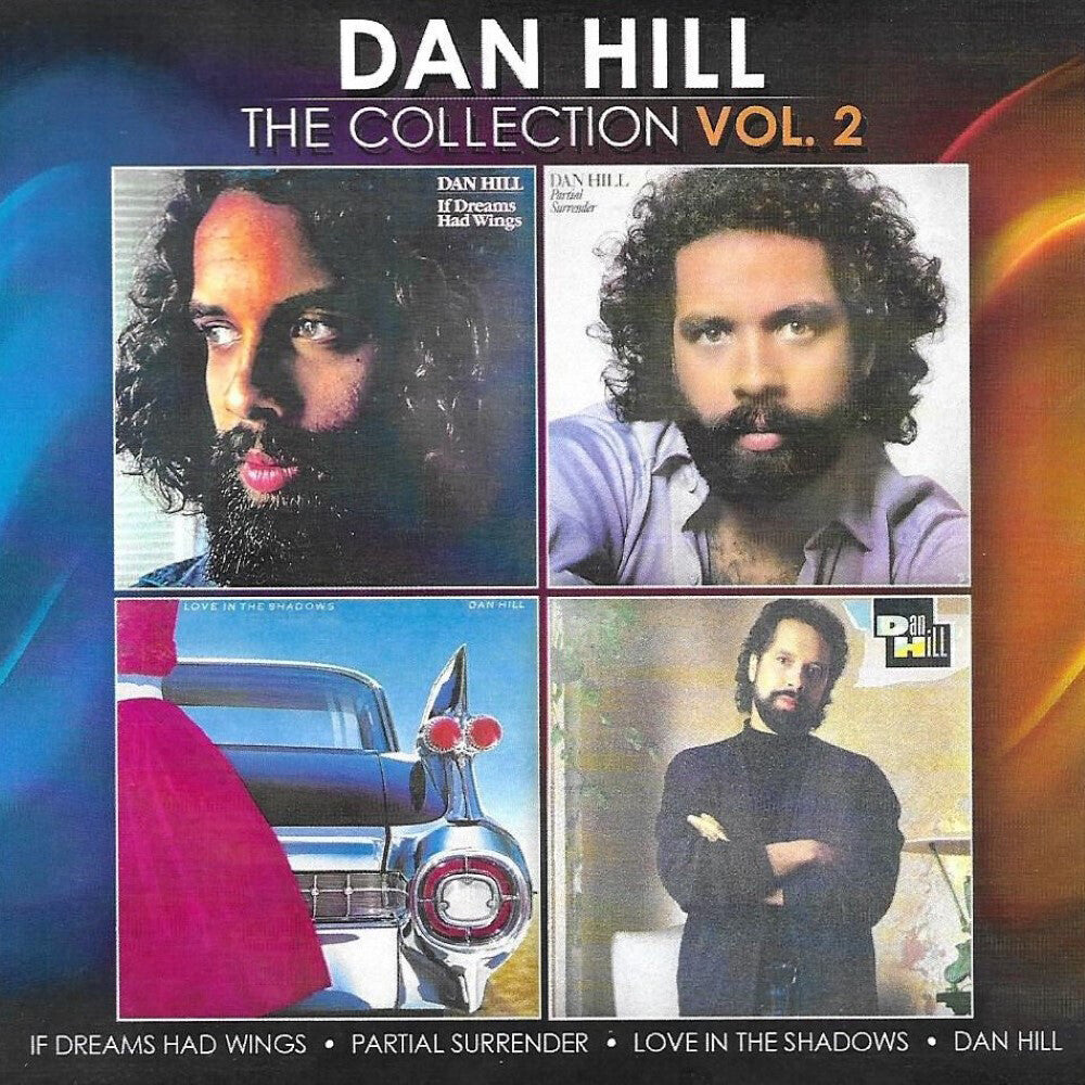 the album cover for Dan Hill - Collection 2 [Reissue]