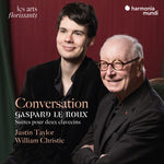 William Christie - Conversación - Gaspard Le Roux: Suites para dos clavicémbalos (CD)