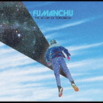 Fu Manchu - The Return Of Tomorrow (Vinyl)