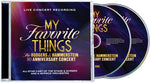 Rodgers & Hammerstein - My Favorite Things: The Rodgers & Hammerstein 80th Anniversary Concert (CD)