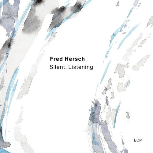 Fred Hersch - Silent, Listening (Vinyl)