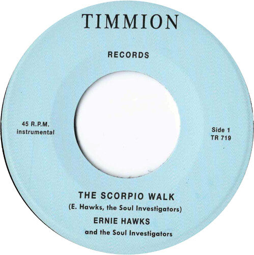 Ernie Hawks y los Investigadores del Alma - El Paseo de Escorpio/Mensaje de Amor (Vinilo)