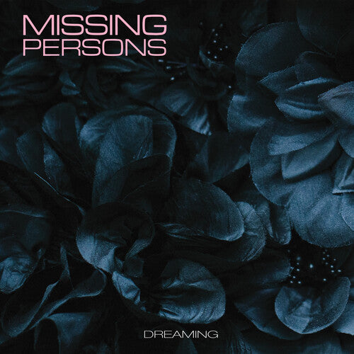 Missing Persons - Dreaming (CD)