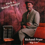 Richard "Rip Lee" Pryor - Pitch-A-Boogie-Woogie (CD)