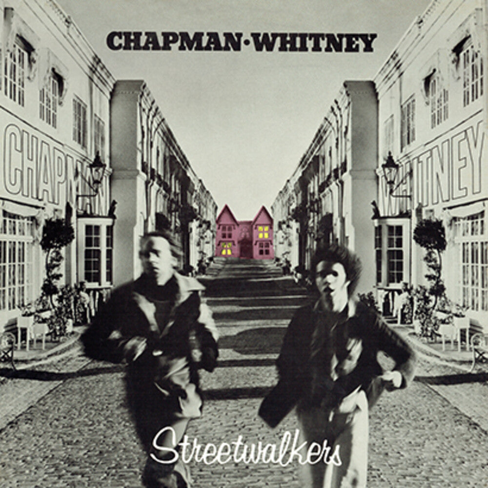 the album cover for Chapman - Whitney - Streetwalkers - 50th Anniversary (Exp) [Remastered] (Uk)