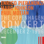 PieranunziJohnsonMotian - Copenhagen Concert: December 2 1996 (CD)