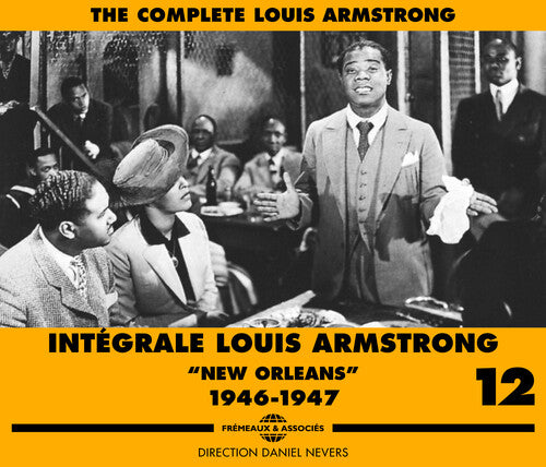 Louis Armstrong - Vol. 12-New Orleans 1946-47 (CD)