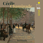 Cecile Chaminade: Piano Trios Op 11 & 34 (CD)