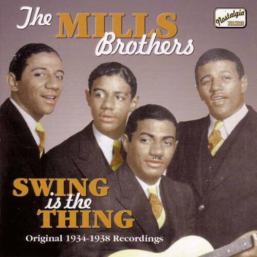 The Mills Brothers - Swing Is the Thing (1934-38) (CD)