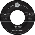 Thee Sinseers - For You / Si Lloraras (レコード)