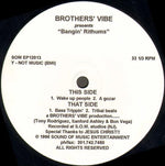 Brothers' Vibe : Bangin' Rithums (12")