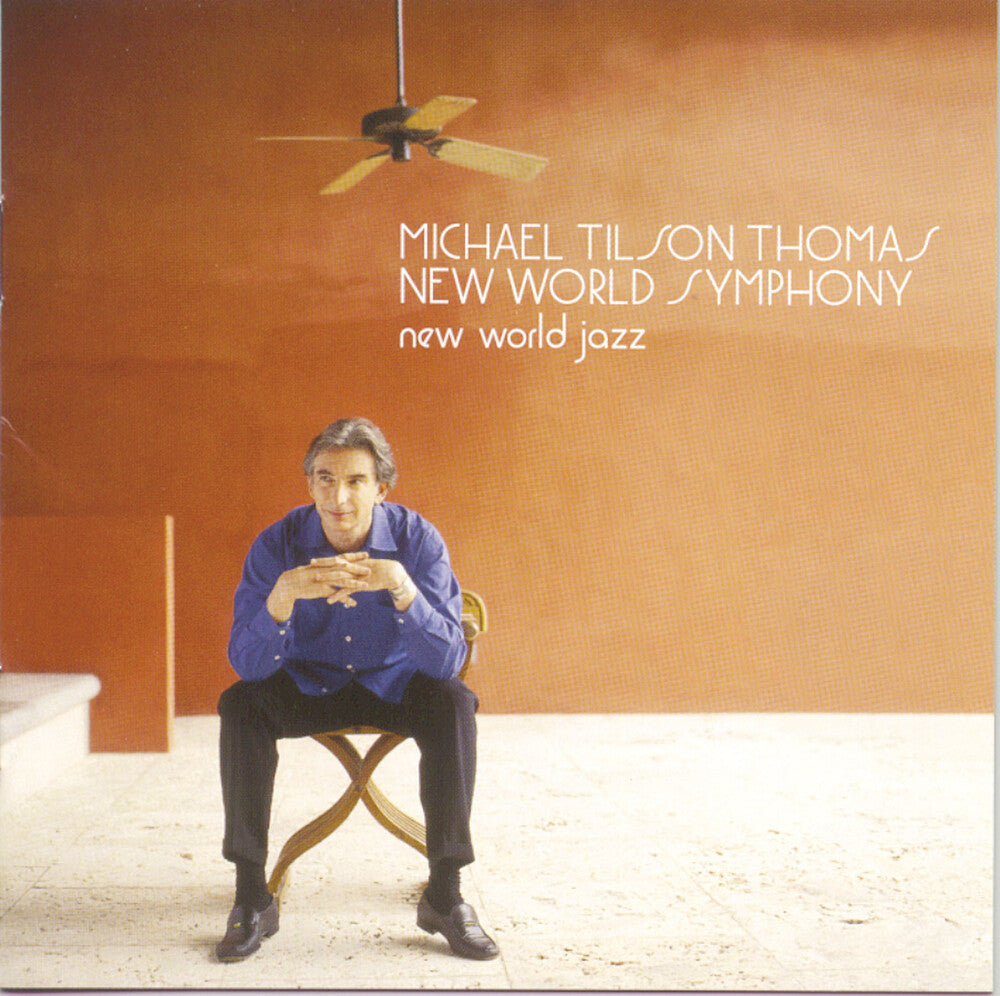 the album cover for Michael Tilson Thomas - New World Jazz