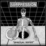 Suppression - Piritual Sepsis (Vinyl)