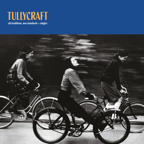 Tullycraft - Viejas Tradiciones, Nuevos Estándares + Sencillos (Vinilo)