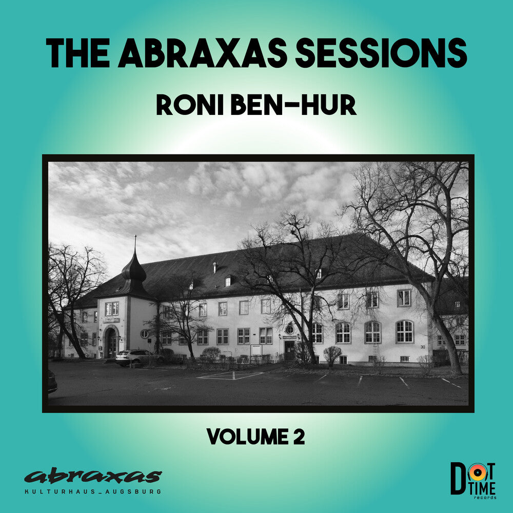 the album cover for Ben-Roni Hur - Abraxas Sessions 2