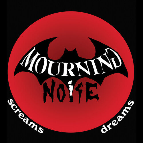 Mourning Noise - Screams / Dreams (Vinyl)