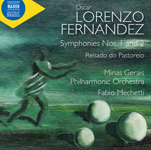 Minas Gerais Philharmonic Orchestra - Fernandez: Symphonies Nos. 1 & 2 "O Cacador de Esmeraldas"; Reisado do Pastoreio (CD)