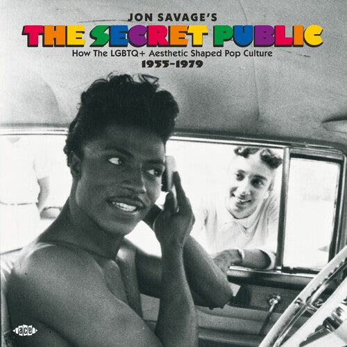 El público secreto de Jon Savage: Cómo la estética LGBTQ+ moldeó la cultura pop 1955-1979 / Varios (CD)