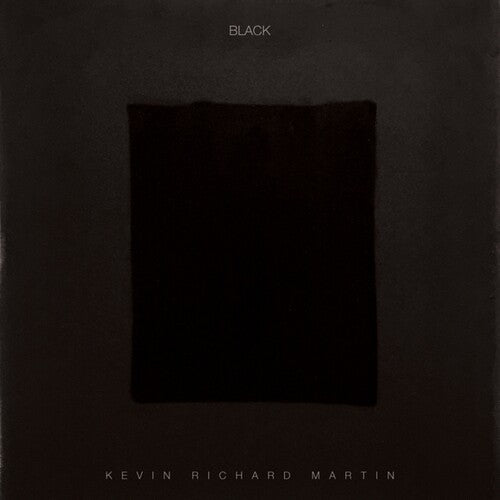 Kevin Richard Martin - Black (Vinyl)