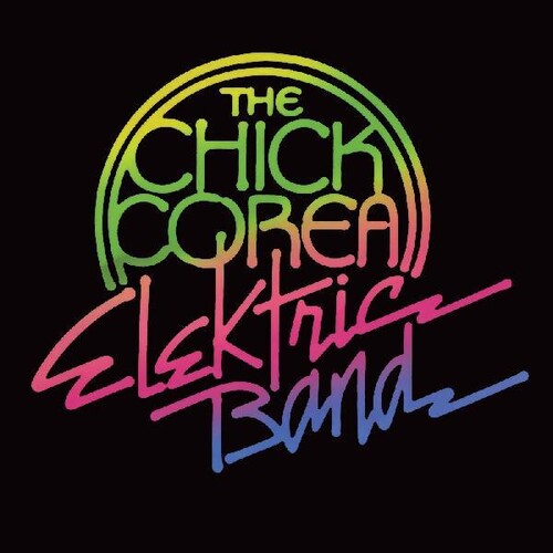 チック・コリア - チック・コリア・エレクトリック・バンド (レコード)