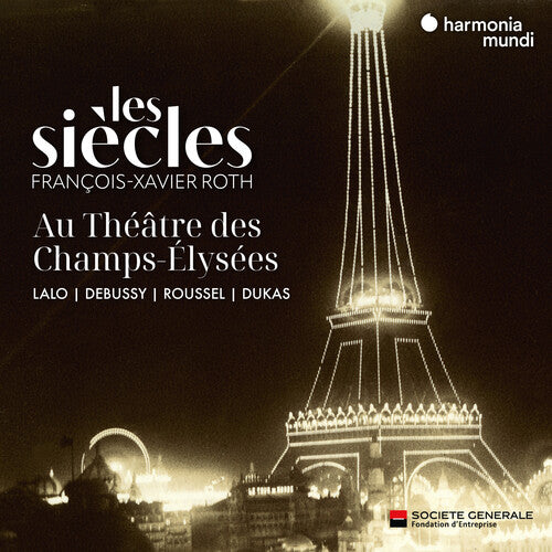 Les Siecles - Les Siecles Au Theatre Des Champs-Elysées (CD)