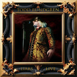 Todd Rundgren - Mentirosos en vivo (CD)