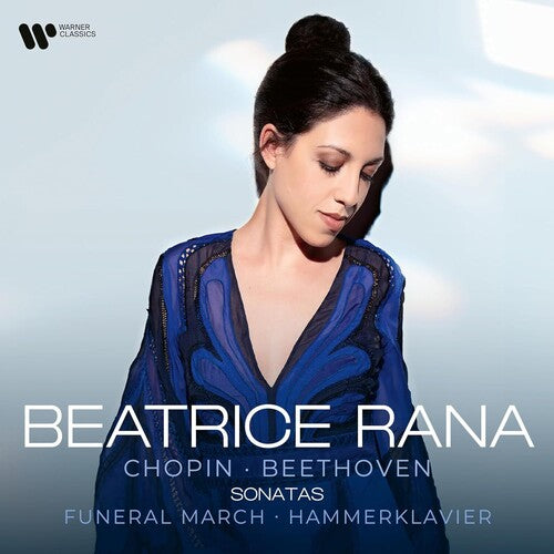 Beatrice Rana - Chopin - Sonatas de Beethoven Marcha fúnebre, Hammerklavier (CD)