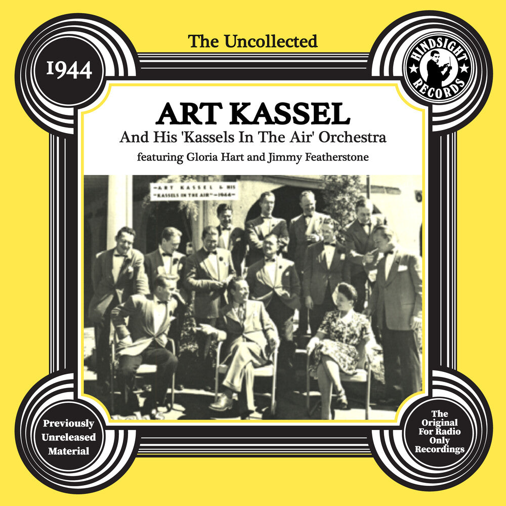 the album cover for Art Kassel - Uncollected: Art Kassell & His 'kassels In The Air