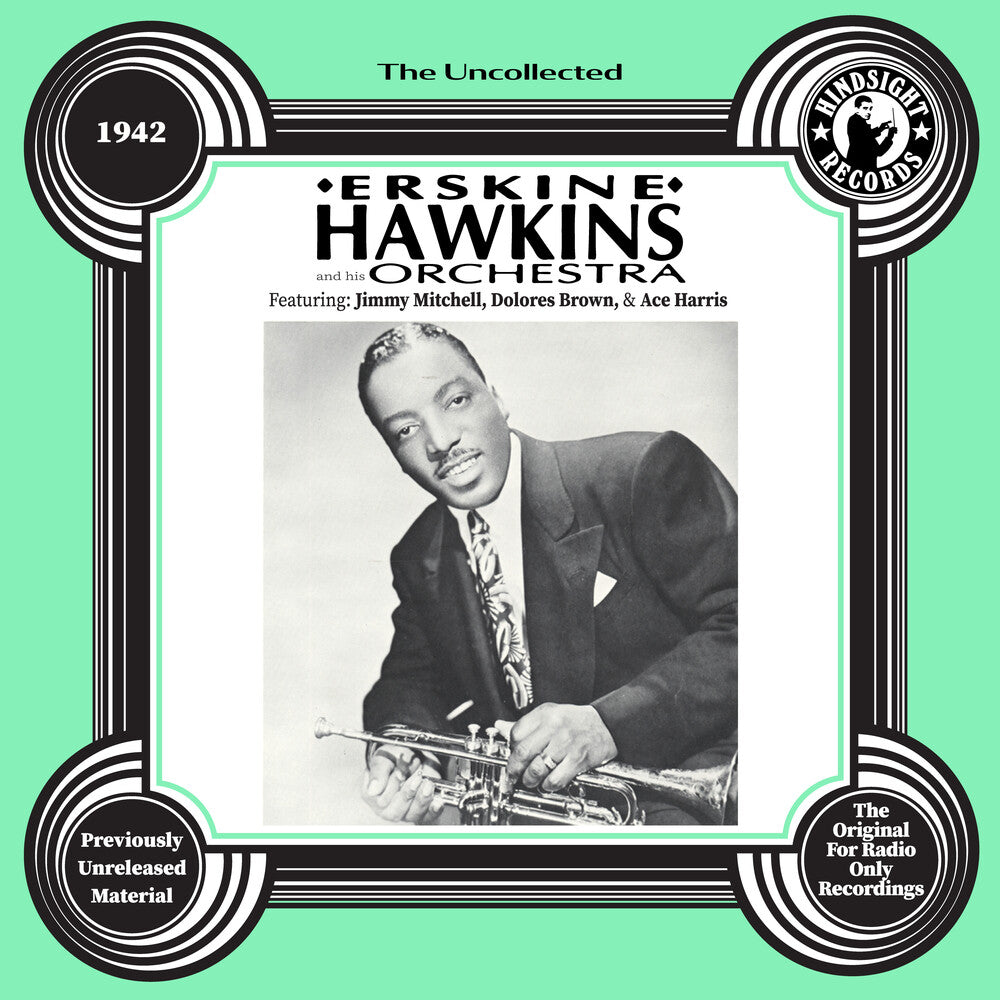the album cover for Erskine Hawkins - Uncollected: Erskine Hawkins & His Orchestra - 42