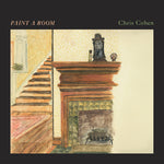 the album cover for Chris Cohen - Paint A Room [Colored Vinyl]