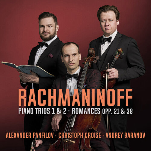 Christoph Croise - Rachmaninoff: Tríos para piano núms. 1 y 2; Romances op. 21 y 23 (CD)