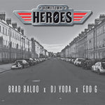 Héroes de la ciudad natal (Brad Baloo x DJ Yoda x Edo G) - Héroes de la ciudad natal (CD)