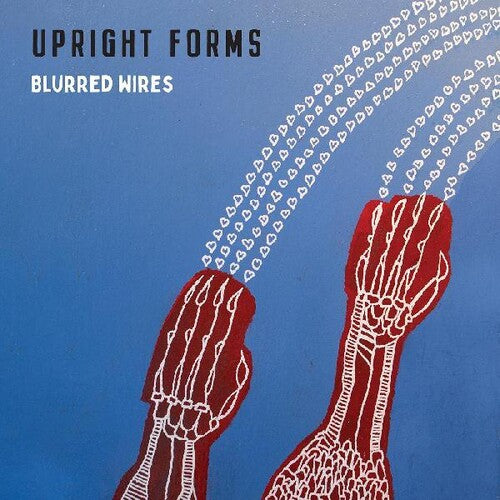 Upright Forms - Blurred Wires (Vinyl)