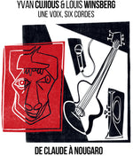 the album cover for Yvan Cujious/ Winsberg,Louis - 1 Voix 6 Cordes (Hommage A Claude Nougaro)