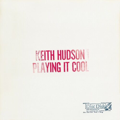 Keith Hudson - Playing It Cool And Playing It Right (Vinyl)
