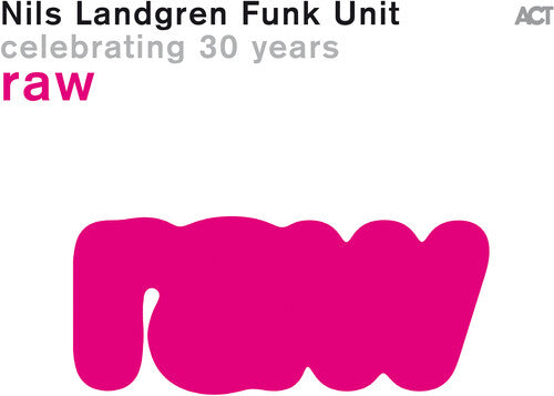 Unidad Funk de Nils Landgren - Raw (Vinilo)