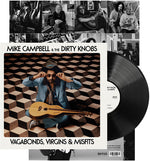 Mike Campbell & The Dirty Knobs - Vagabonds, Virgins & Misfits (Vinyl)