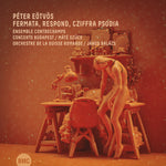 the album cover for Peter Eotvos - Fermata Respond Cziffra Psodia