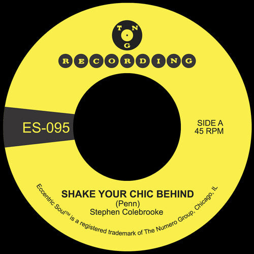 Stephen Colebrooke - Shake Your Chic Behind B/W Stay Away From Music (Vinyl)